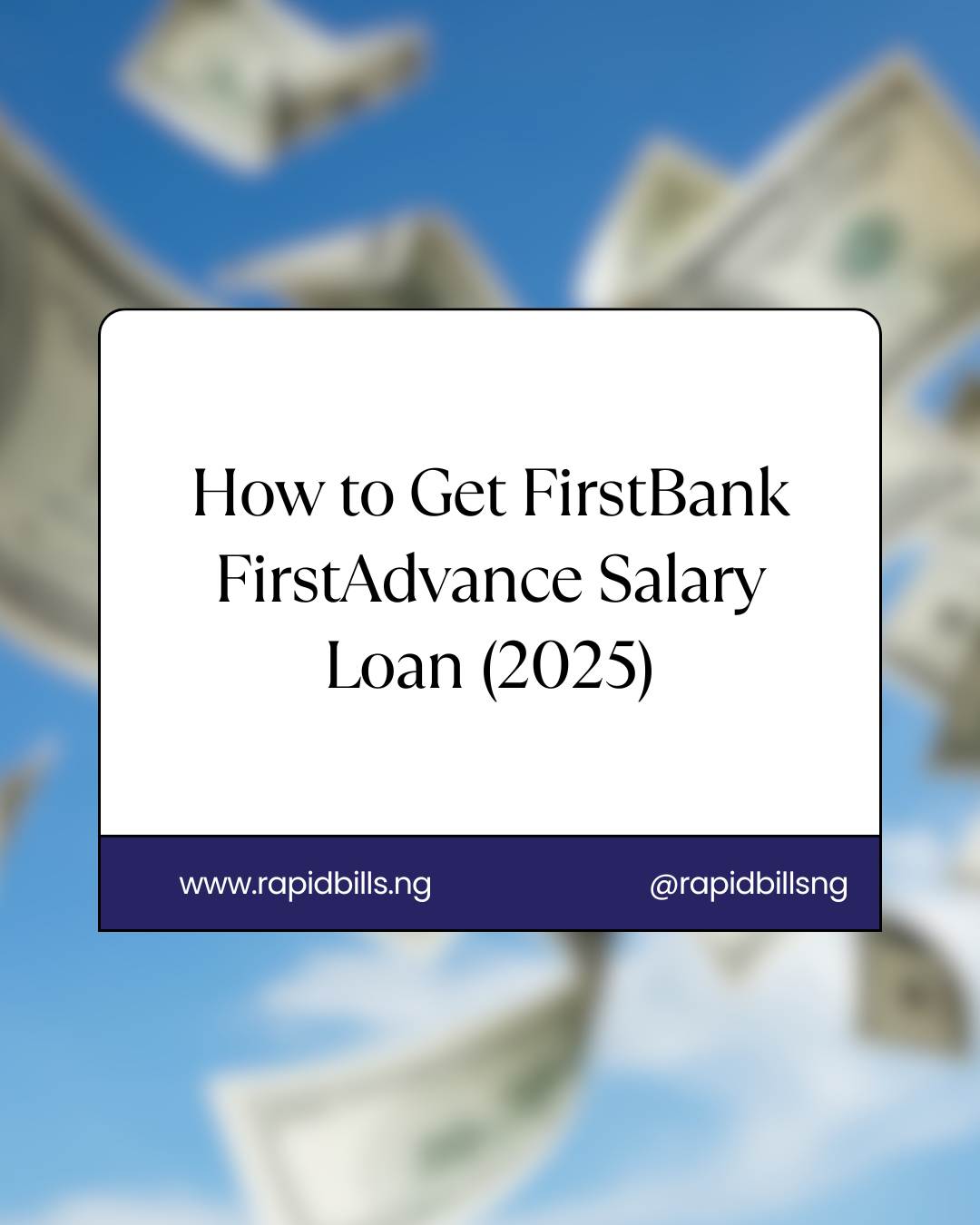 How to Get FirstBank FirstAdvance Salary Loan (2025)